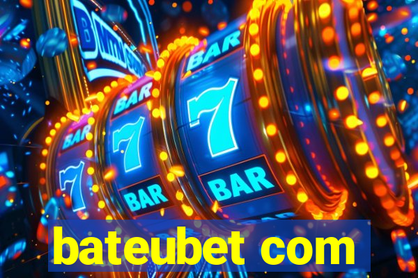 bateubet com